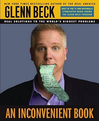 An Inconvenient Book by Glenn Beck An Inconvenient Book by Glenn Beck