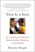 This Is a Soul: An American Doctor's Remarkable Mission in Ethiopia (Paperback)