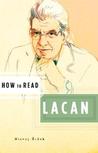 How to Read Lacan by Slavoj Žižek