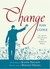 Change Has Come: An Artist ...