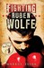 Fighting Ruben Wolfe (Paperback)