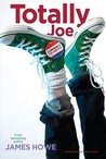 Totally Joe by James Howe