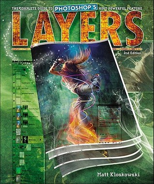 Layers by Matt Kloskowski Layers by Matt Kloskowski