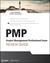 PMP: Project Management Professional Exam Review Guide [With CDROM]