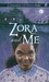 Zora and Me (Audio CD)