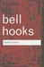 Outlaw Culture by Bell Hooks Outlaw Culture by Bell Hooks