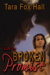 Broken Promise (Promise Me, #2) Broken Promise (Promise Me, #2)