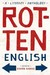 Rotten English: A Literary ...