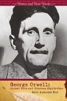 George Orwell: Animal Farm and Nineteen Eighty-Four
