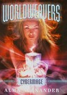 Cybermage (Worldweavers, #3) Cybermage (Worldweavers, #3)
