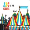 ABC is for Circus (Chunky)