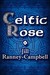 Celtic Rose (Paperback)