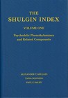 The Shulgin Index, Volume One by Alexander T. Shulgin