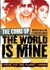 The World Is Mine