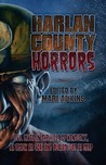 Harlan County Horrors by Mari Adkins Harlan County Horrors by Mari Adkins