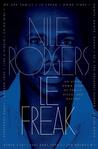 Le Freak by Nile Rodgers Le Freak by Nile Rodgers