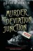 Murder at Deviation Junction (Jim Stringer, #4)