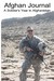 Afghan Journal: A Soldier's...