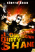 A Low Down Dirty Shane (Mis...