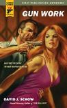 Gun Work (Hard Case Crime #49) Gun Work (Hard Case Crime #49)