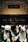 The Shia Revival by Vali Nasr The Shia Revival by Vali Nasr