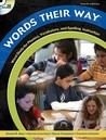 Words Their Way: Word Study for Phonics, Vocabulary, and Spelling Instruction, [Book, CD & DVD]