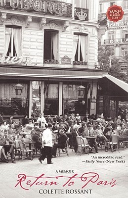 Return to Paris: A Memoir