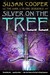 Silver On The Tree (The Dark is Rising, #5)
