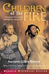 Children of the Fire Children of the Fire