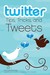 Twitter Tips, Tri...