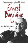 Ernest Borgnine: I Don't Want to Set the World on Fire, I Just Want to Keep My Nuts Warm
