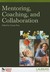 Mentoring, Coaching, And Co...