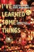 I've Learned Some Things (Modern Middle East Literatures in Translation Series) (Turkish Edition)