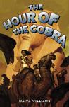 The Hour of the Cobra (Time-Travel Series, #2) The Hour of the Cobra (Time-Travel Series, #2)