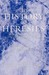 History of Heresies: And Their Refutation; Or, the Triumph of the Church