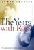 The Years with Ross