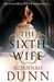 The Sixth Wife (Paperback)