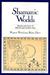 Shamanic Worlds: Rituals an...