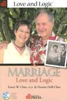 Marriage: Love and Logic [With] DVD