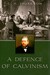 A Defence of Calvinism