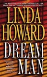 Dream Man by Linda Howard Dream Man by Linda Howard
