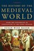 The History of the Medieval...