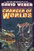 Changer of Worlds (Worlds of Honor, #3)