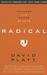 Radical: Volvamos a las raices de la fe (Paperback)