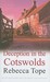 Deception in the Cotswolds ...