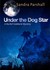 Under the Dog Star (Audio)