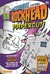 The Incredible Rockhead vs. Papercut!