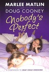 Nobody's Perfect Nobody's Perfect