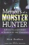 Memoirs of a Monster Hunter: A Five-Year Journey in Search of the Unknown