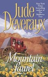 Mountain Laurel by Jude Deveraux Mountain Laurel by Jude Deveraux
